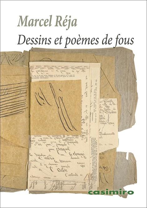 DESSINS ET POÈMES DE FOUS | 9791387675851 | REJA, MARCEL