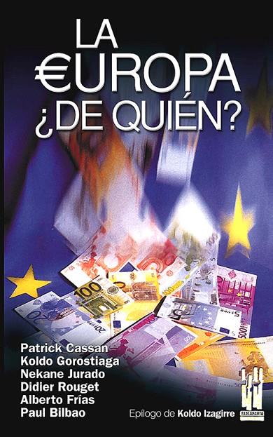 EUROPA ¿DE QUIEN?, LA | 9788481363951 | CASSAN, PATRICK