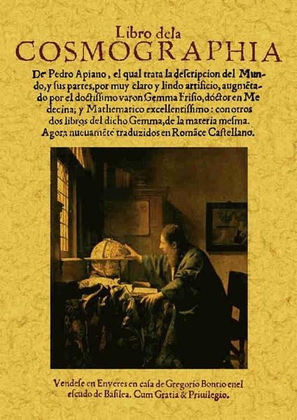 LIBRO DE LA COSMOGRAPHIA | 9788497615860 | APIANO, PEDRO