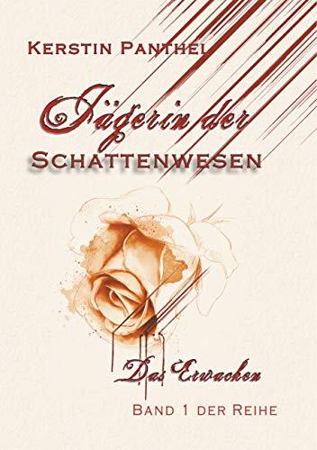 JÄGERIN DER SCHATTENWESEN | 9783750402164 | PANTHEL, KERSTIN