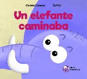 ELEFANTE CAMINABA, UN | 9788412424218 | CISNEROS, MARIELA / GÓMEZ, ISRAEL