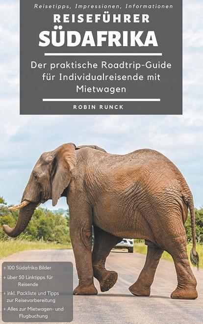 REISEFÜHRER SÜDAFRIKA | 9783752849240 | RUNCK, ROBIN