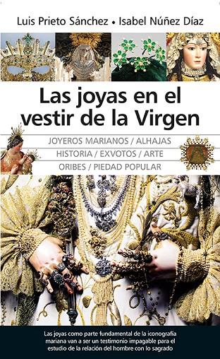 JOYAS EN EL VESTIR DE LA VIRGEN, LAS | 9788418205491 | PRIETO SÁNCHEZ, LUIS G.