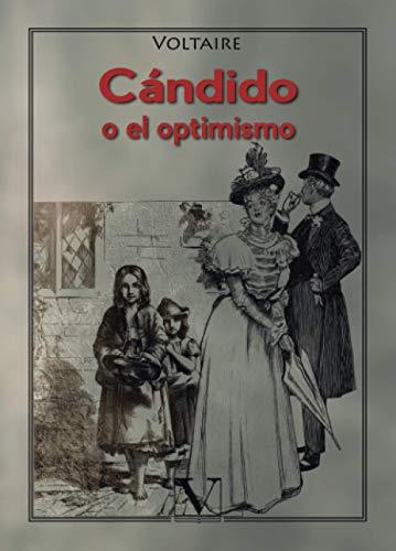 CÁNDIDO, O EL OPTIMISMO | 9788413371139 | VOLTAIRE