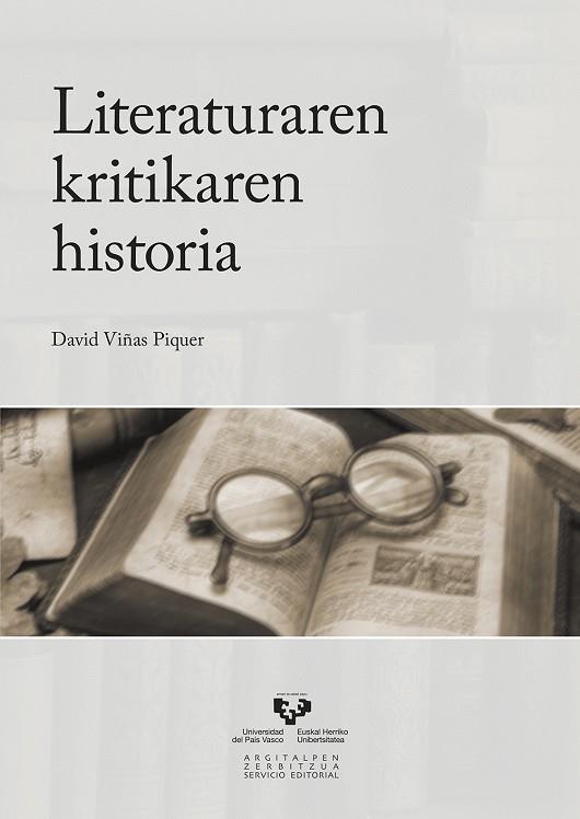LITERATURAREN KRITIKAREN HISTORIA | 9788498605747 | VIÑAS PIQUER, DAVID