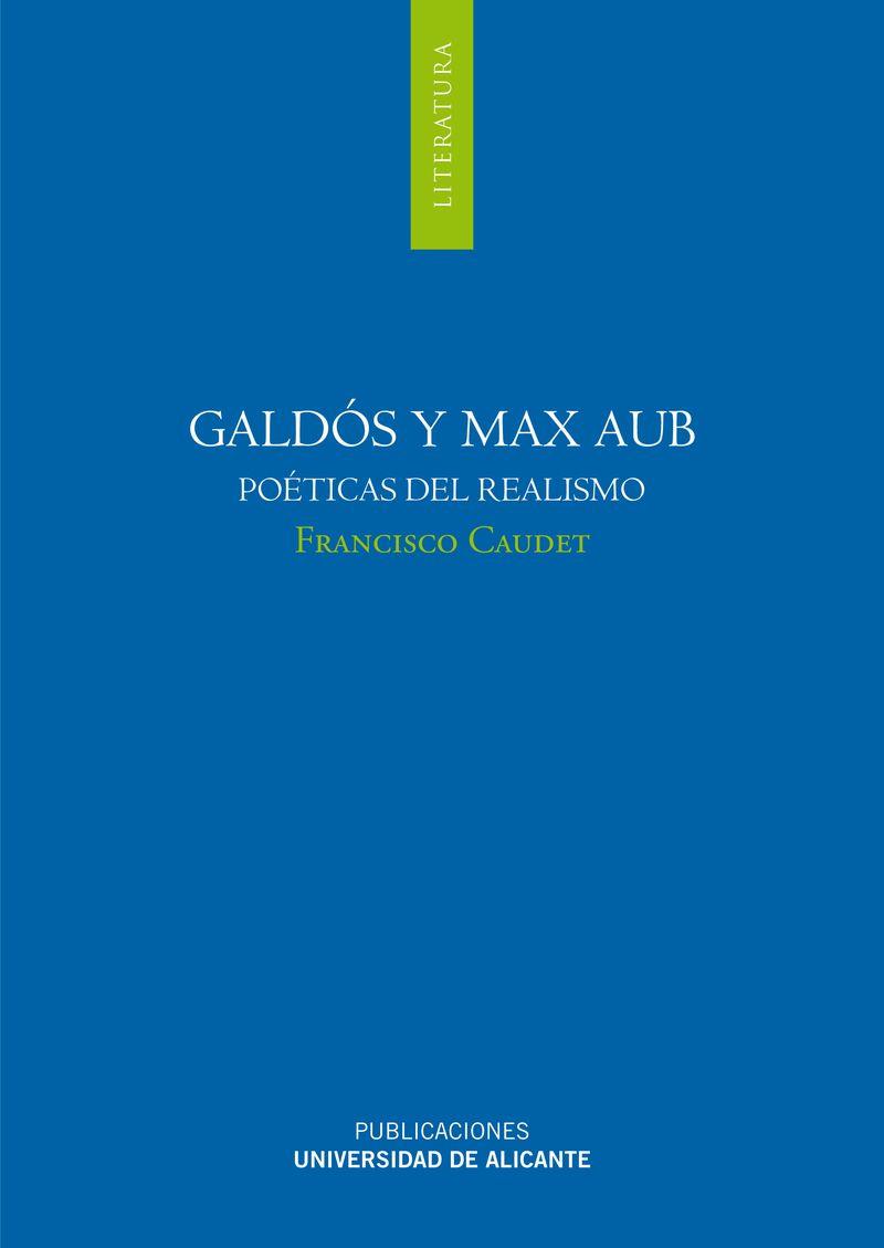 GALDÓS Y MAX AUB | 9788497171823 | CAUDET ROCA, FRANCISCO