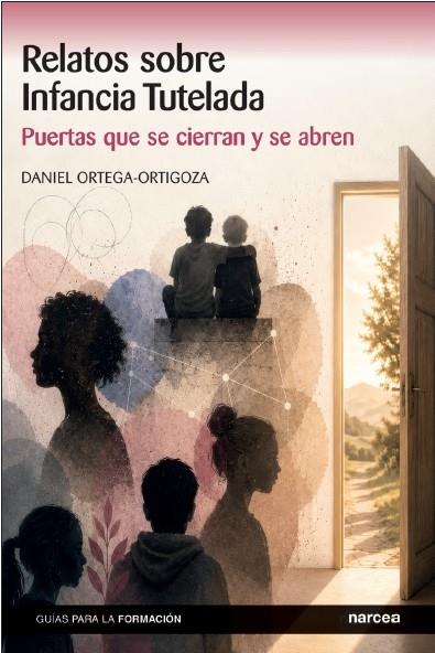 RELATOS SOBRE INFANCIA TUTELADA | 9788427734050 | ORTEGA-ORTIGOZA, DANIEL