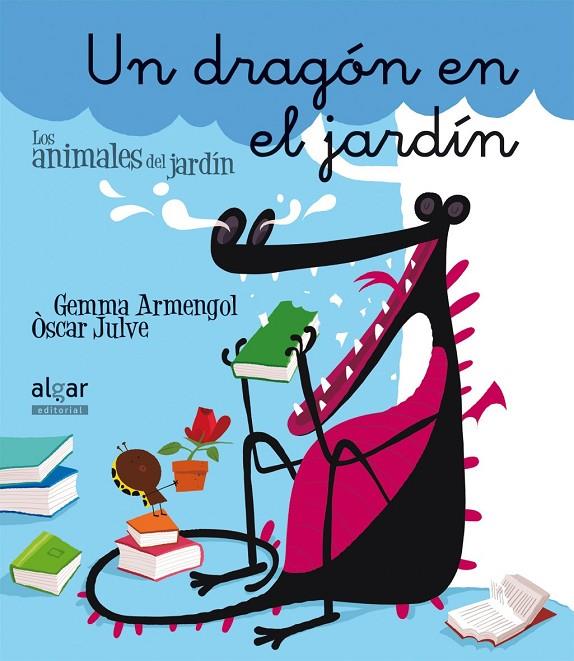 DRAGÓN EN EL JARDÍN, UN | 9788498457049 | ARMENGOL MORELL, GEMMA