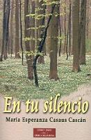 EN TU SILENCIO | 9788479148133 | CASAUS CASCÁN, MARÍA ESPERANZA
