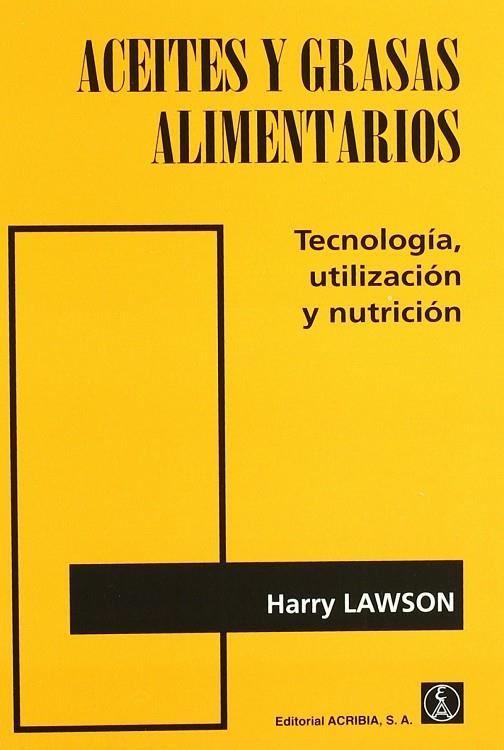 ACEITES Y GRASAS ALIMENTARIOS | 9788420008806 | LAWSON, HARRY