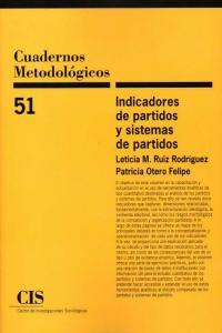 INDICADORES DE PARTIDOS Y SISTEMA DE PARTIDOS | 9788474766226 | RUIZ RODRIGUEZ, LETICIA M.