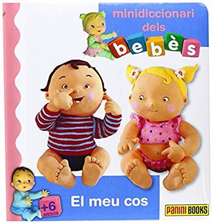 MINIDICCIONARI DELS BEBÈS. EL MEU COS | 9788490246818