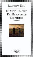 MITO TRAGICO DE EL ANGELUS DE MILLET, EL | 9788483108376 | DALÍ, SALVADOR