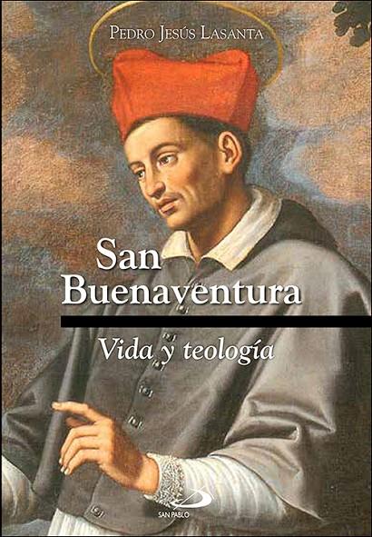 SAN BUENAVENTURA | 9788428572378 | LASANTA, PEDRO JESUS