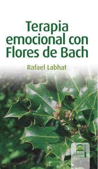 TERAPIA EMOCIONAL CON FLORES DE BACH | 9788498270419 | LABHAT, RAFAEL