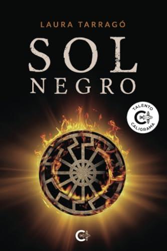 SOL NEGRO | 9788419551078 | TARRAGÓ, LAURA