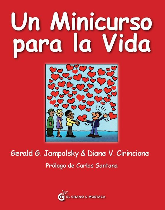 MINICURSO PARA LA VIDA, UN | 9788494021008 | JAMPOLSKY, GERALD G. / CIRINCIONE, DIAN V.