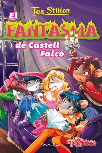 AVENTURES A RATFORD 17. EL FANTASMA DE CASTELL FALCÓ | 9788413891873 | STILTON, TEA