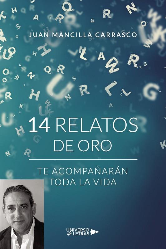 14 RELATOS DE ORO | 9788418855160 | MANCILLA CARRASCO, JUAN