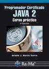 PROGRAMADOR CERTIFICADO JAVA 2. CURSO PRÁCTICO. 3ª EDICIÓN | 9788478979721 | MARTIN SIERRA, ANTONIO J.