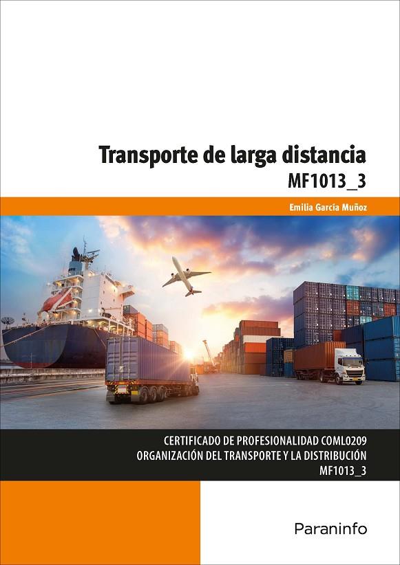 TRANSPORTE DE LARGA DISTANCIA | 9788428361989 | GARCÍA MUÑOZ, EMILIA