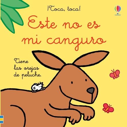 ÉSTE NO ES MI CANGURO | 9781474979689 | WATT, FIONA