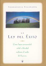 LEY DEL ÉXITO, LA | 9780876121580 | PARAMAHANSA, YOGANANDA