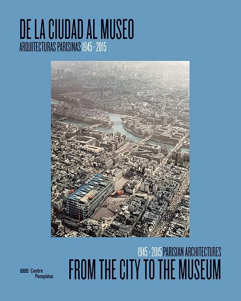 DE LA CIUDAD AL MUSEO / FROM THE CITY TO THE MUSEUM | 9788416714414 | VV.AA.