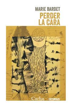 PERDER LA CARA | 9789873831621 | BARDET, MARIE