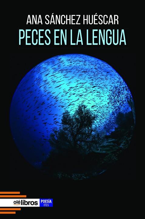 PECES EN LA LENGUA | 9788419589392 | SÁNCHEZ HUÉSCAR, ANA
