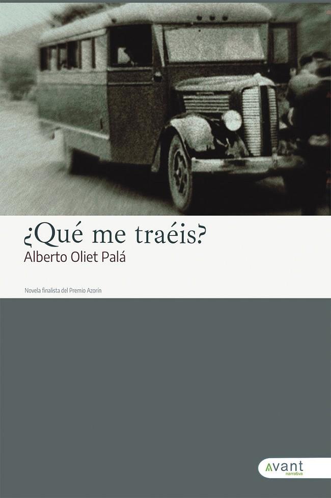 ¿QUÉ ME TRAÉIS? | 9788419970442 | OLIET PALÁ, ALBERTO