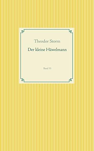 DER KLEINE HÄWELMANN | 9783750411951 | STORM, HANS THEODOR WOLDSEN