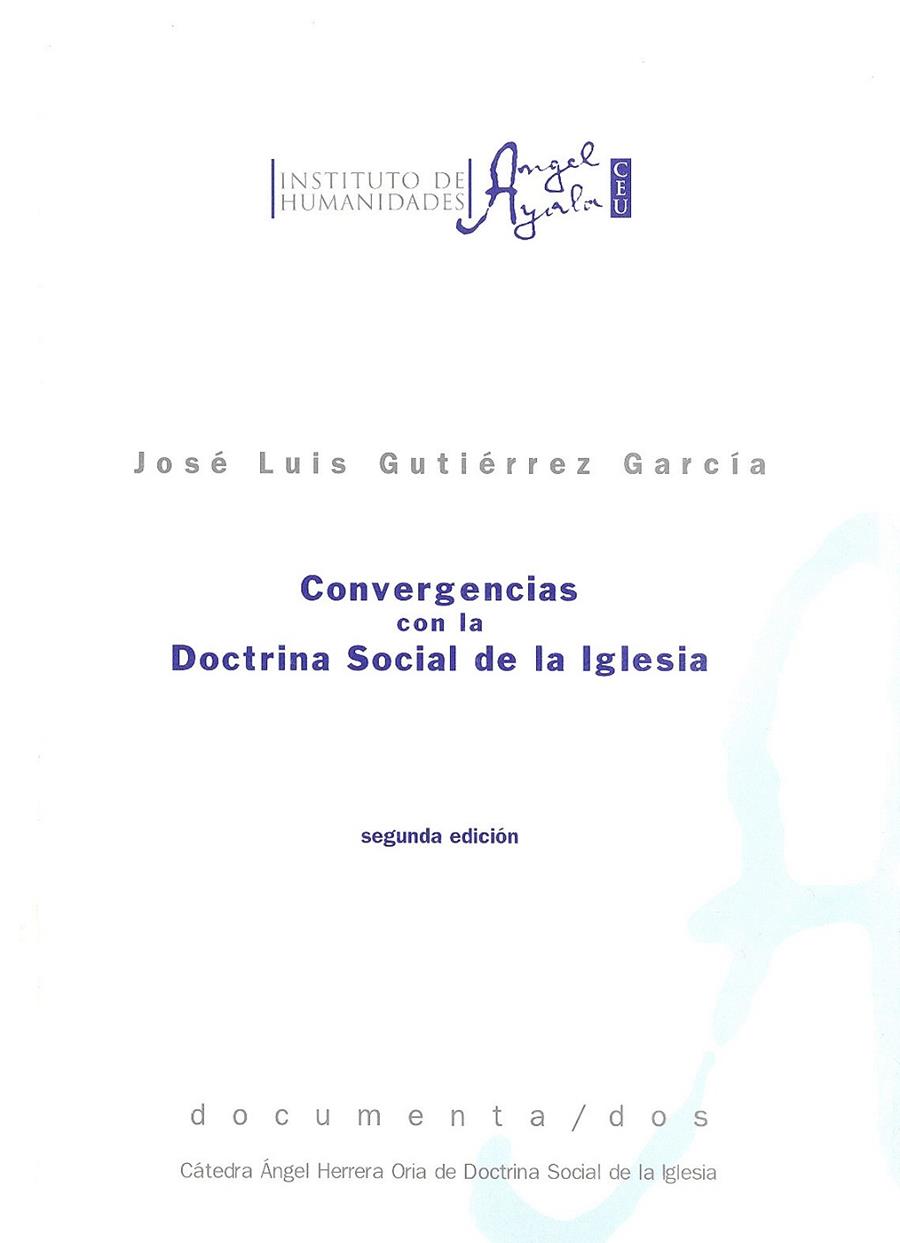 CONVERGENCIAS CON LA DOCTRINA SOCIAL DE LA IGLESIA | 9788495219466 | GUTIÉRREZ GARCÍA, JOSÉ LUIS