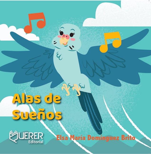 ALAS DE SUEÑOS | 9788412769128 | DOMÍNGUEZ BRITO, ELSA MARÍA