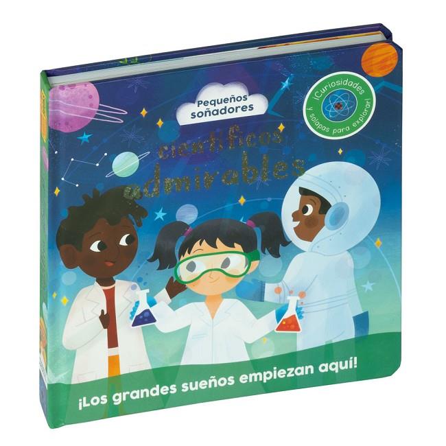 PEQUEÑOS SOÑADORES. CIENTIFICOS ADMIRABLES | 9788410517004