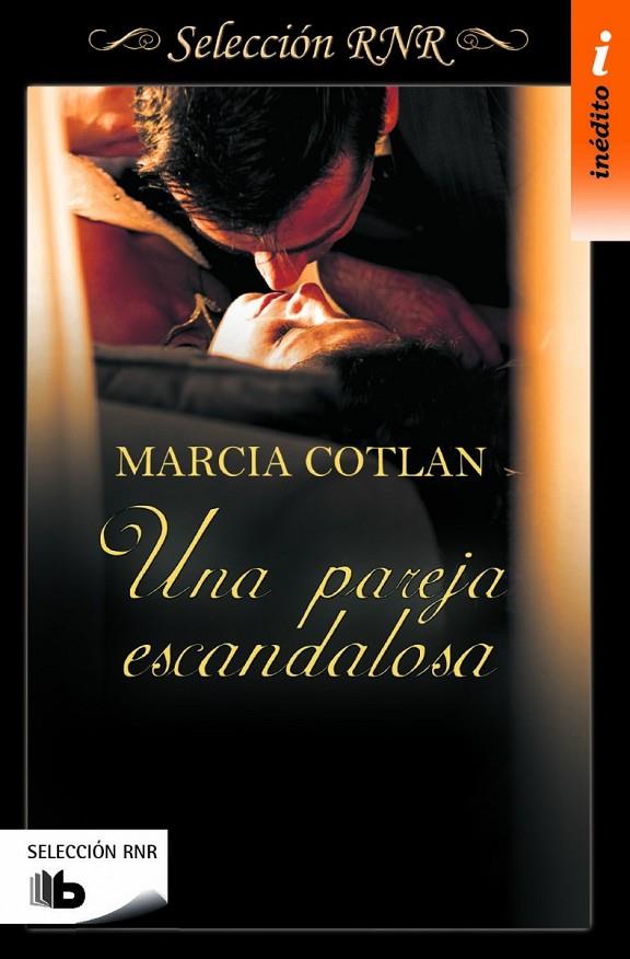 PAREJA ESCANDALOSA, UNA | 9788490702840 | COTLAN, MARCIA