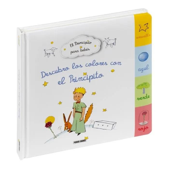 PRINCIPITO PARA BEBÉS, EL - DESCUBRO LOS COLORES CON EL PRINCIPITO | 9788411503662