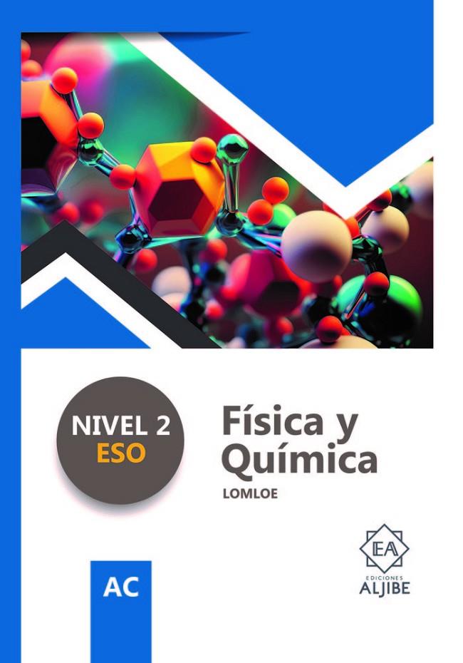 FISICA QUIMICA 2ºESO ADAPTACION CURRICULAR SIGNIFICATIVA | 9788497009409