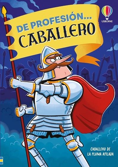 DE PROFESIÓN... CABALLERO | 9781836069577 | TAPLIN, SAM