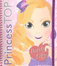 PRINCESS TOP BEAUTY LOOK | 9788490373385