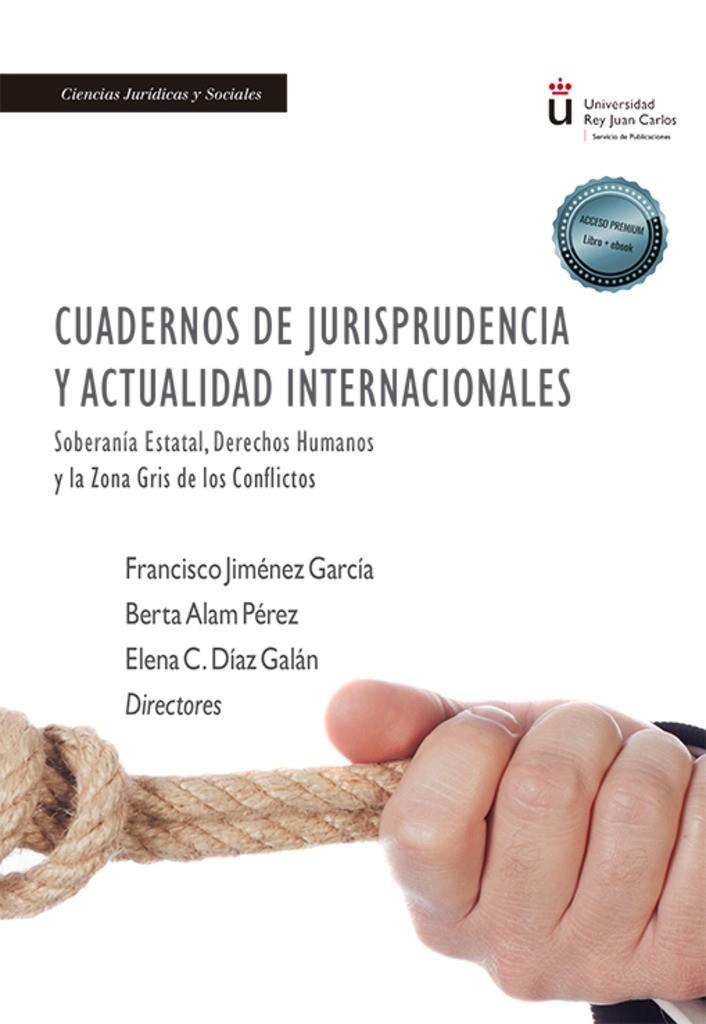 CUADERNOS DE JURISPRUDENCIA Y ACTUALIDAD INTERNACIONALES | 9788411229470