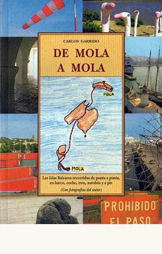 DE MOLA A MOLA | 9788497162173 | GARRIDO, CARLOS
