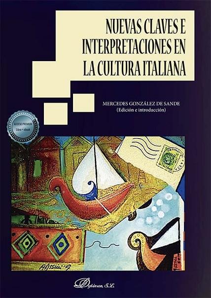 NUEVAS CLAVES E INTERPRETACIONES EN LA CULTURA ITALIANA | 9788413779126