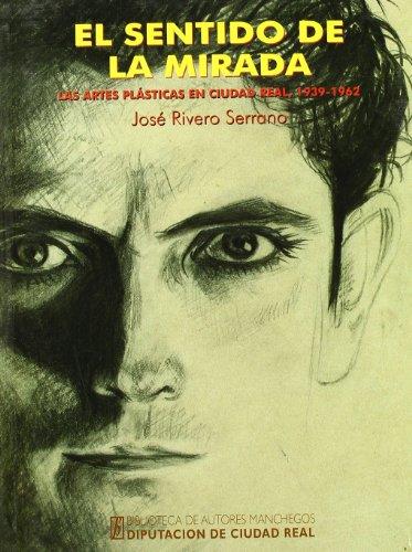 BAM 113. EL SENTIDO DE LA MIRADA | 9788477891499 | RIVERO SERRANO, J.