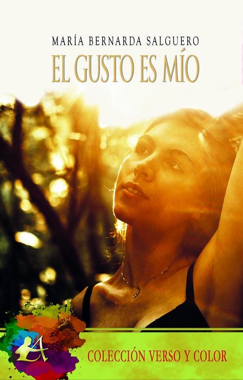 GUSTO ES MÍO, EL | 9788418958168 | SALGUERO, MARÍA BERNARDA