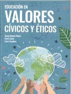 EDUCACIÓN EN VALORES CIVICOS Y ETICOS | 9788412282054
