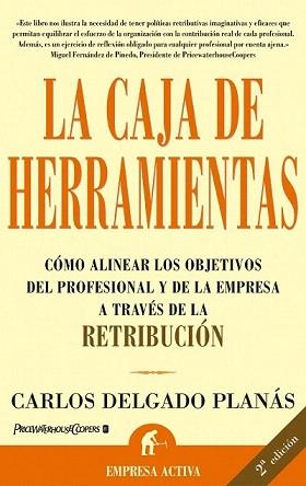 CAJA DE HERRAMIENTAS, LA | 9788495787569 | DELGADO PLANAS C