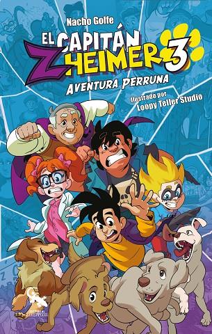 CAPITÁN ZHEIMER 03 : AVENTURA PERRUNA | 9788417731007 | GOLFE, NACHO