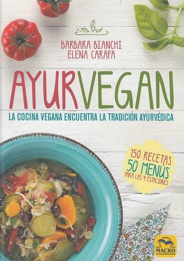 AYURVEGAN | 9788417080358 | BIANCHI, BARBARA