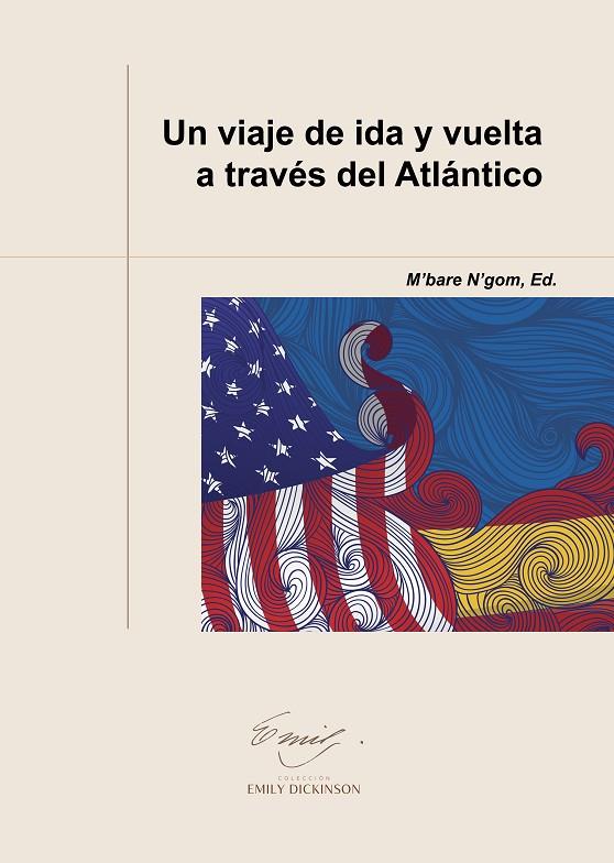 VIAJE DE IDA Y VUELTA A TRAVÉS DEL ALTÁNTICO, UN | 9788410432154